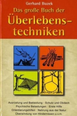 Knjiga Das große Buch der Überlebenstechniken Gerhard Buzek