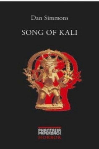 Carte Song Of Kali Dan Simmons