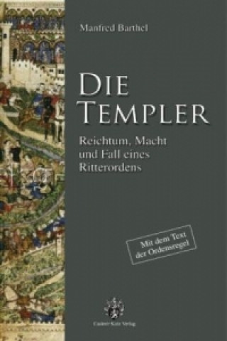 Kniha Die Templer Manfred Barthel