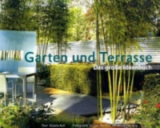 Kniha Garten und Terrasse Modeste Herwig