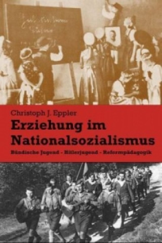 Carte Erziehung im Nationalsozialismus Christoph J. Eppler
