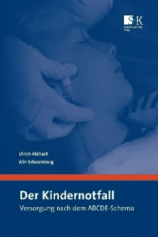 Kniha Der Kindernotfall Ulrich Atzbach