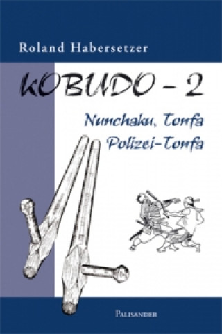 Książka Kobudo-2 Roland Habersetzer