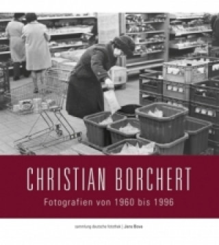 Carte Fotografien von 1960 bis 1996 Christian Borchert