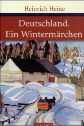Книга Deutschland. Ein Wintermärchen Heinrich Heine