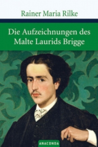 Book Die Aufzeichnungen des Malte Laurids Brigge Rainer Maria Rilke
