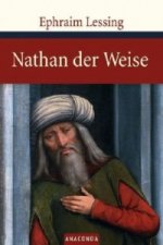 Könyv Nathan der Weise Gotthold E. Lessing