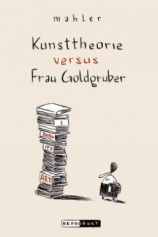 Книга Kunsttheorie versus Frau Goldgruber Nicolas Mahler