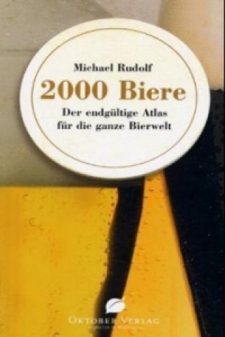 Könyv 2000 Biere Michael Rudolf