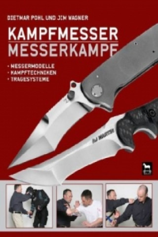 Kniha Kampfmesser - Messerkampf Dietmar Pohl