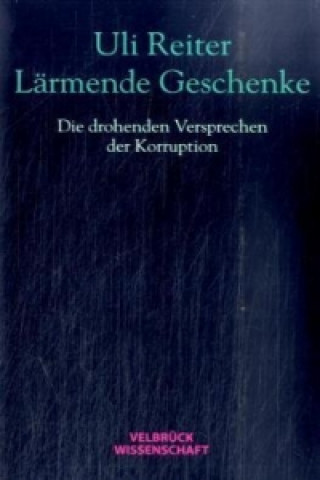 Kniha Lärmende Geschenke Uli Reiter