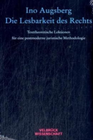 Libro Die Lesbarkeit des Rechts Ino Augsberg