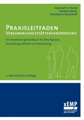 Buch Praxisleitfaden Versammlungsstattenverordnung Hartmut H. Starke