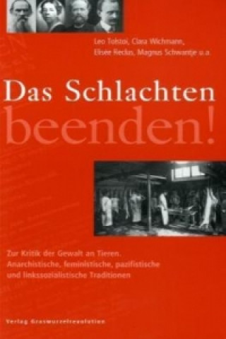 Book Das Schlachten beenden! Leo N. Tolstoi