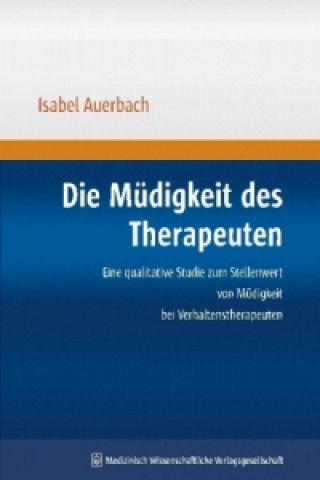 Book Die Müdigkeit des Therapeuten Isabel Auerbach