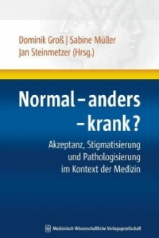 Knjiga Normal - anders - krank? Dominik Groß