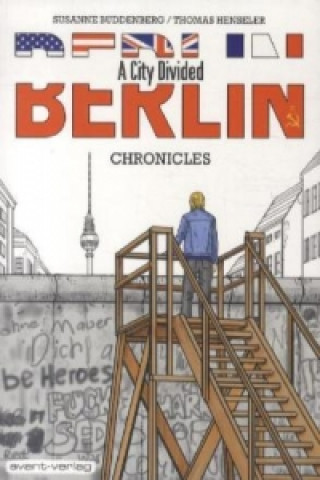 Könyv Berlin - A City Divided Susanne Buddenberg