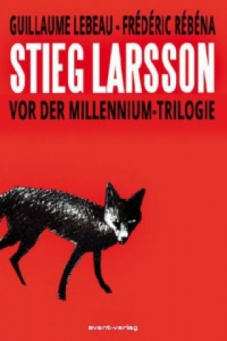 Carte Stieg Larsson Guillaume Lebeau