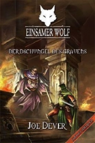 Knjiga Einsamer Wolf, Der Dschungel des Grauens Joe Dever