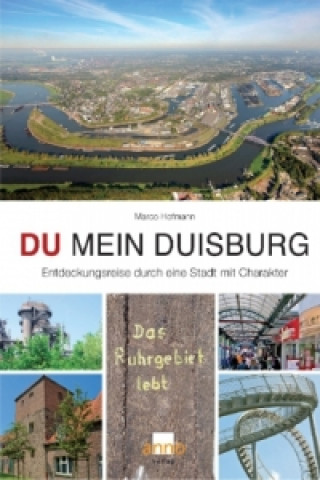Книга DU mein Duisburg Marco Hofmann