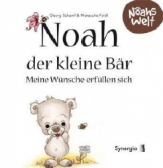 Carte Noah der kleine Bär - meine Wünsche erfüllen sich Georg Schantl