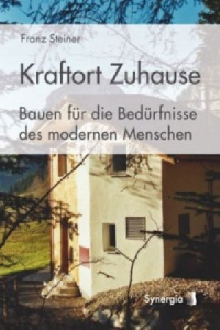 Kniha Kraftort Zuhause Franz Steiner