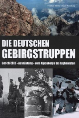 Libro Die deutschen Gebirgstruppen Thomas Müller