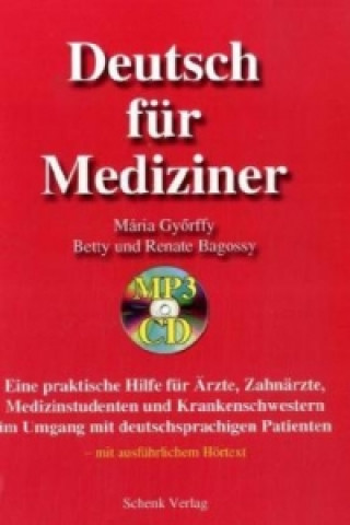 Carte Deutsch für Mediziner, m. MP3-CD Maria Györffy