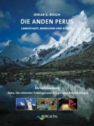 Könyv Die Anden Perus Oskar E. Busch