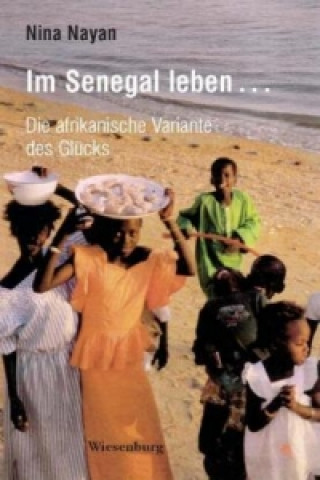 Kniha Im Senegal Nina Nayan
