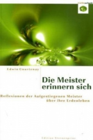 Книга Die Meister erinnern sich Edwin Courtenay