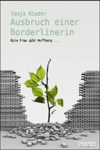 Book Ausbruch einer Borderlinerin Tanja Rieder