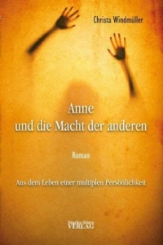 Книга Anne und die Macht der anderen Christa Windmüller