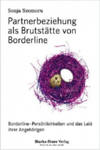 Kniha Partnerbeziehung als Brutstätte von Borderline Sonja Szomoru