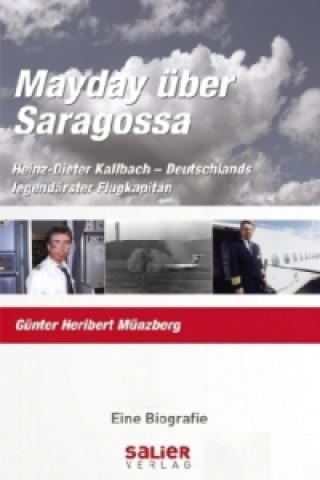 Книга Mayday über Saragossa Günter H. Münzberg