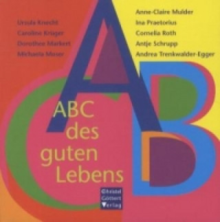 Könyv ABC des guten Lebens Ursula Knecht