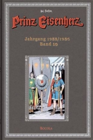 Książka Prinz Eisenherz. Hal Foster Gesamtausgabe / Jahrgang 1955/1956 Harold R. Foster