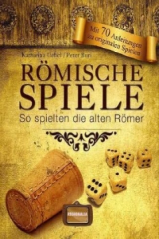Könyv Römische Spiele Katharina Uebel