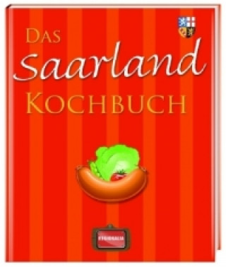 Carte Das Saarland Kochbuch 
