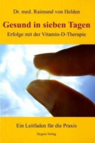Книга Gesund in sieben Tagen Raimund von Helden