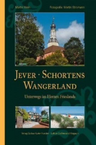 Kniha Jever, Schortens,  Wangerland Martin Wein