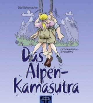 Kniha Das Alpen-Kamasutra Olaf Schumacher