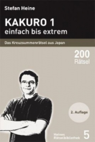 Knjiga Kakuro - einfach bis extrem. Tl.1 Stefan Heine