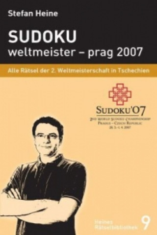 Kniha Sudoku - weltmeister - prag 2007 Stefan Heine