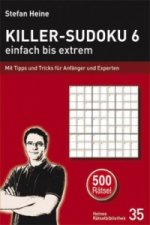 Könyv Killer-Sudoku. Bd.6 Stefan Heine