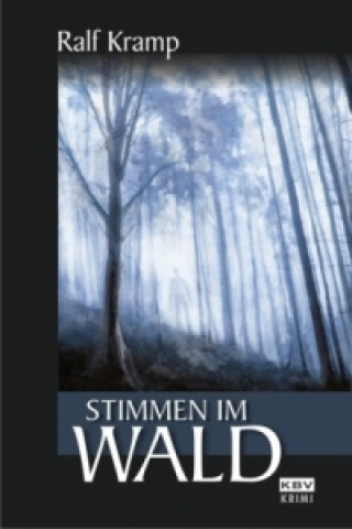 Kniha Stimmen im Wald Ralf Kramp