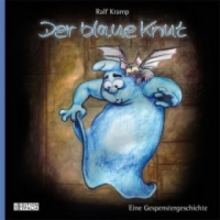 Könyv Der blaue Knut Ralf Kramp