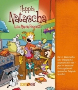 Könyv Hoppla Natascha, Deutsch-Spanisch Luis Maria Pescetti