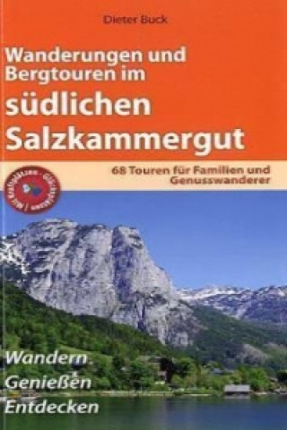 Carte Wanderungen und Bergtouren im südlichen Salzkammergut Dieter Buck