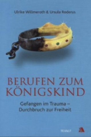 Kniha Berufen zum Königskind Ulrike Willmeroth